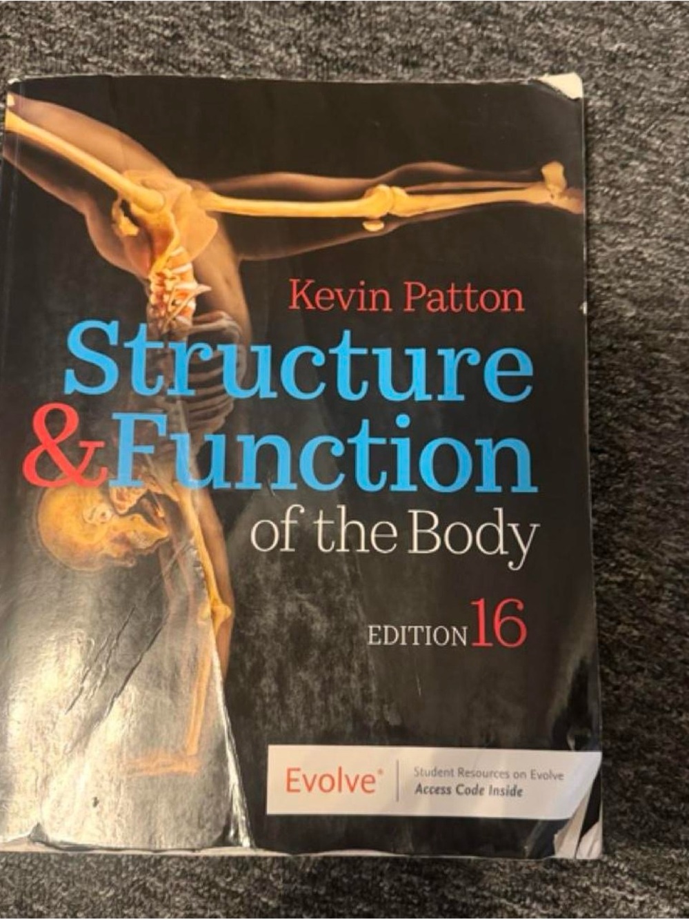 Structure & Function of the Body Edition 16 - Kevin Patton